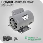 Hitachi EFOUP-KR 1/2 HP 1 Phase 4 Pole Elektro Motor/Dinamo 