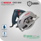 Bosch GKS 600 1200Watt 165mm Circular Saw / Gergaji Sirkel Listrik