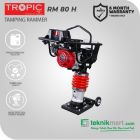 Tropic RM80H Tamping Rammer Dengan Mesin Bensin 