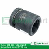 Action 150-037 Mata Impact Socket Sq 1 Inch 6PT 37 mm 