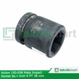 Action 150-038 Mata Impact Socket Sq 1 Inch 6PT 38 mm 