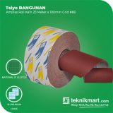 Taiyo BANGUNAN 25 Meter Grid # 80 Amplas Roll Kain