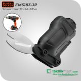 Black & Decker EMS183-JP Accessories Head For Multi Evo / Aksesories Kepala Evo - Scissor