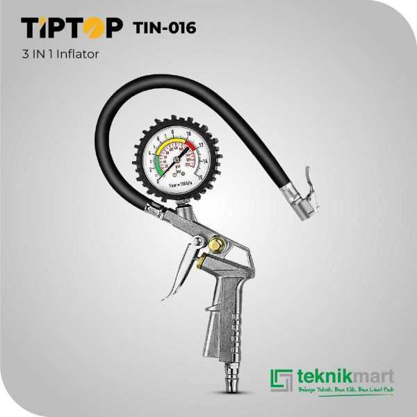 TIP TOP TIN-016 3 IN 1 INFLATOR PRESSURE GUN ALAT UKUR PENGISI ANGIN BAN