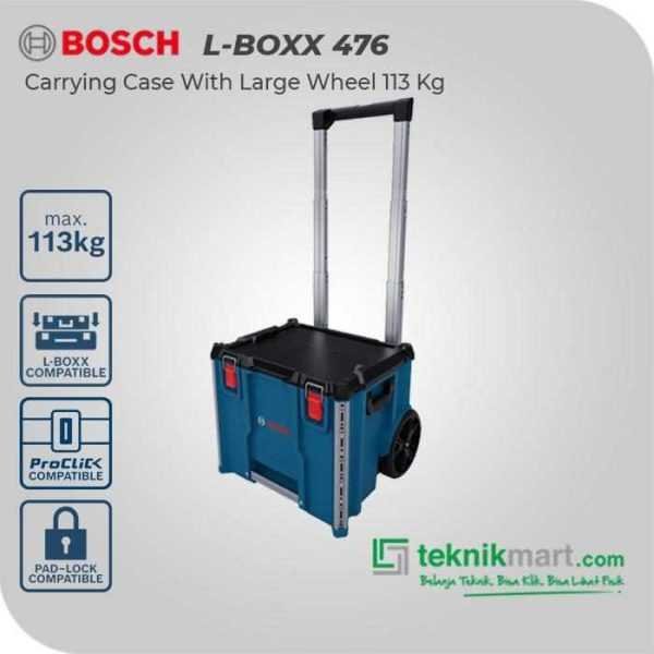 BOSCH L-BOXX CONTRACTOR 476 CARRYING CASE WITH LARGE WHEEL 113KG (530X559X476MM)