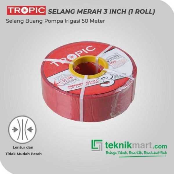 TROPIC SELANG BUANG WARNA MERAH 3" 3 BAR 1ROL @50 MTR