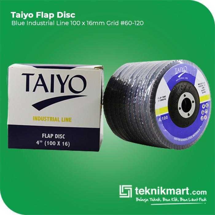 TAIYO FLAP DISC INDUSTRIAL BLUE LINE GRID #150 100X16MM