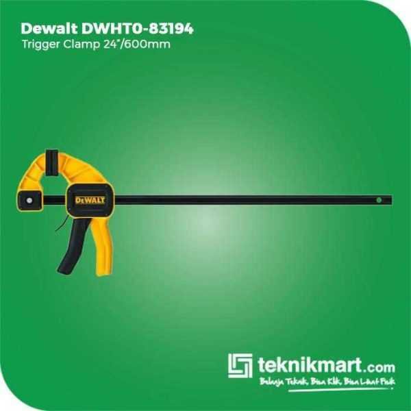 DEWALT DWHT0-83194 TRIGGER CLAMP 600MM/24"