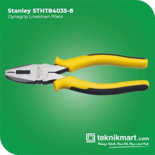 STANLEY STHT84035-8 DYNAGRIP LINESMAN PLIERS 7"