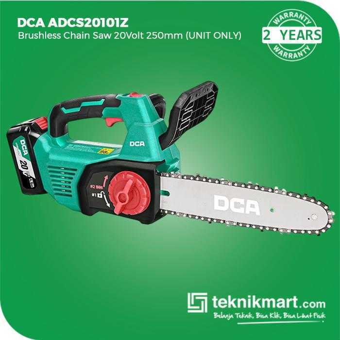 DCA ADCS20101Z BRUSHLESS CHAIN SAW 20VOLT 250MM 10INCH (UNIT ONLY)